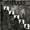 MINDLESS SINNER - Missin\' Pieces